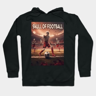 Skull of Football Hoodie